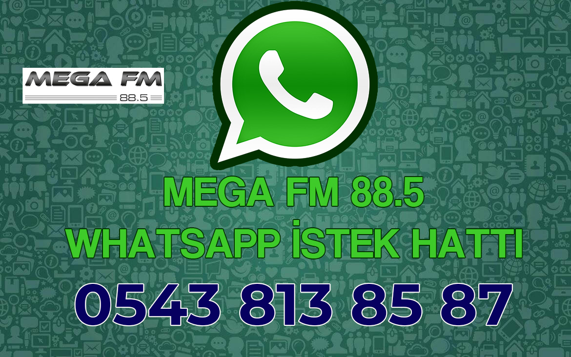 Mega Fm WhatsApp İstek Hattı